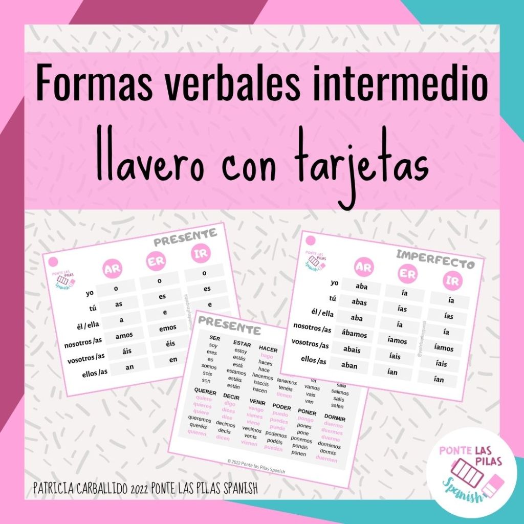 Llavero de formas verbales para estudiantes de español de intermedio
